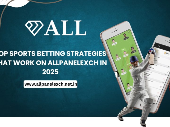 Top Sports Betting Strategies That Work on AllPanelExch in 2025