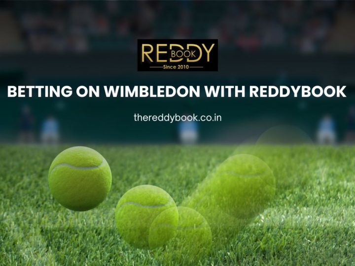 Betting on Wimbledon with Reddybook: Best Odds and Predictions